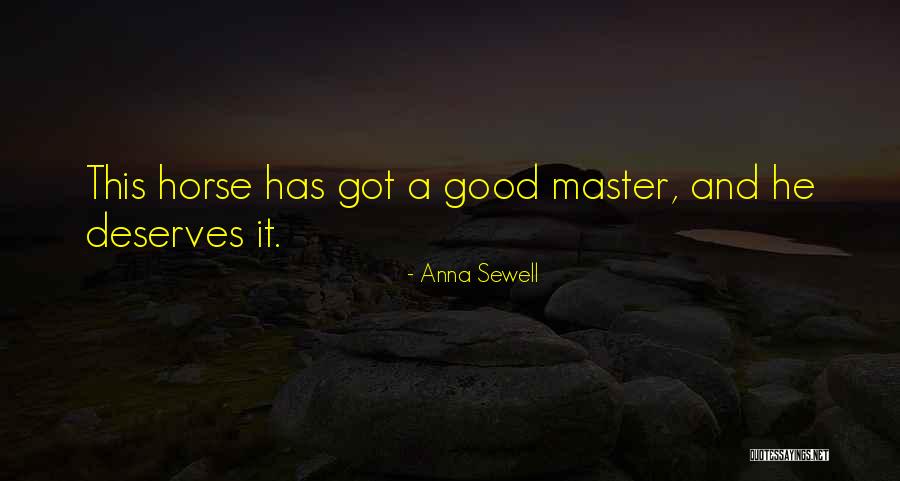 Horse Master Quotes By Anna Sewell Horse Master Quotes By Anna Sewell