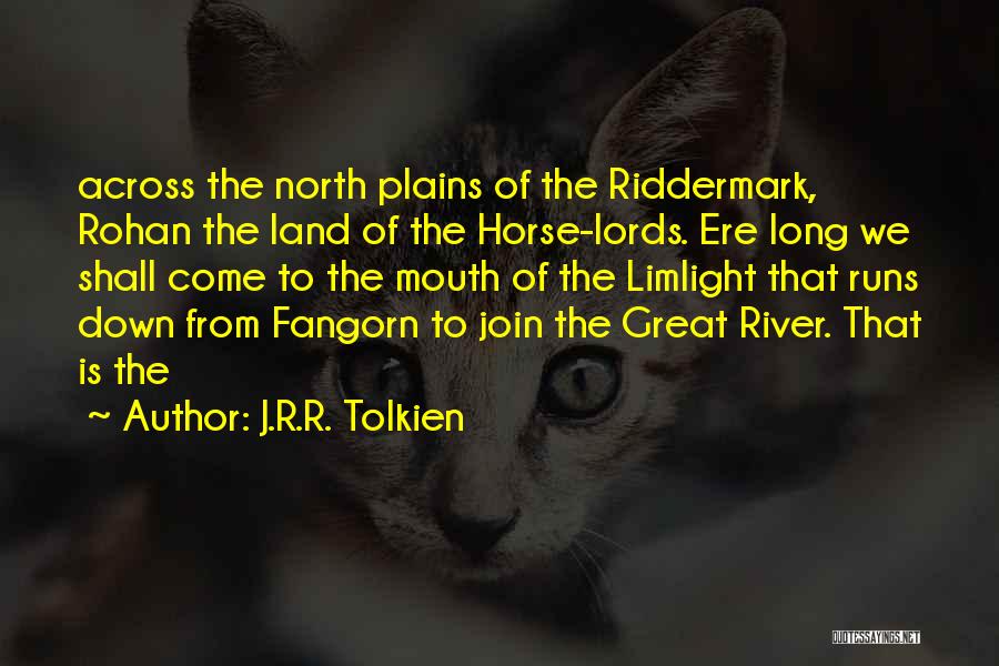 Horse Mouth Quotes By J.R.R. Tolkien