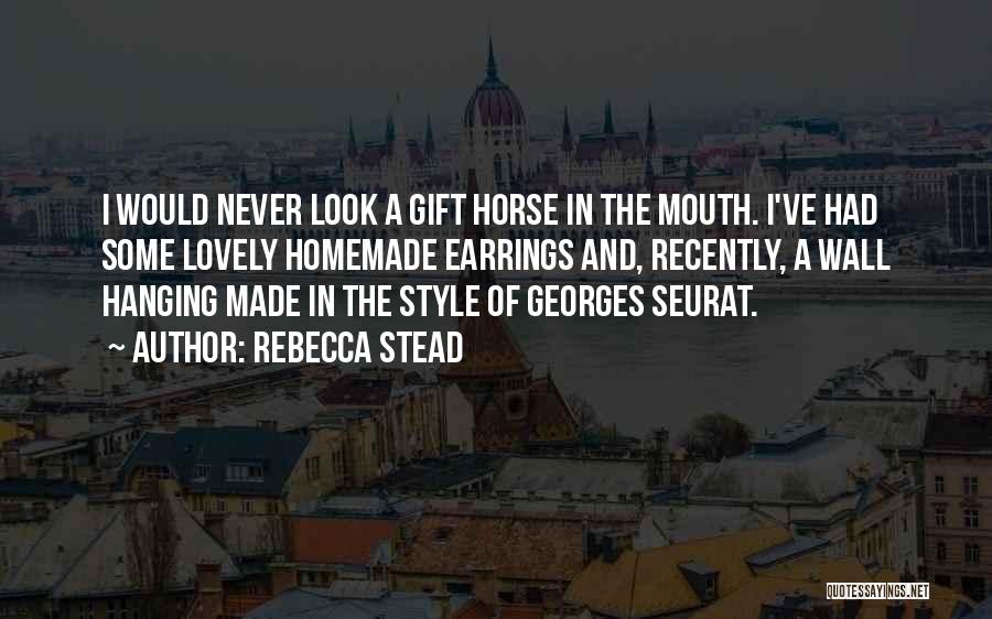Horse Mouth Quotes By Rebecca Stead