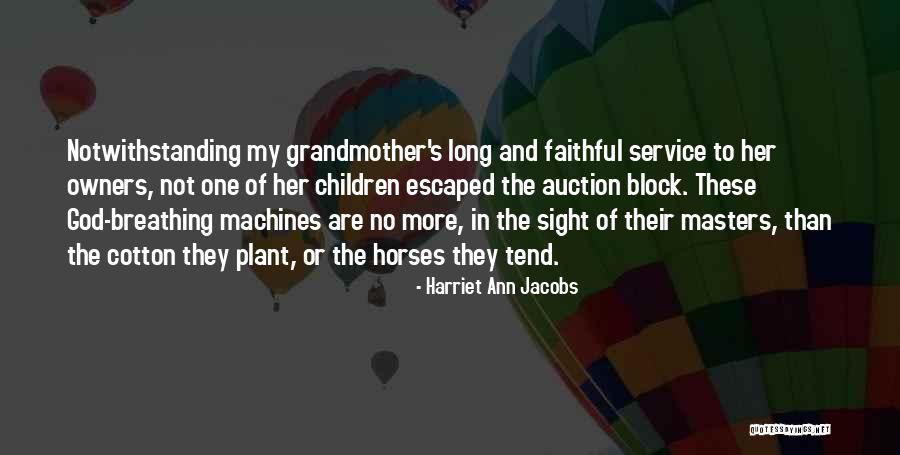 Horse Owners Quotes By Harriet Ann Jacobs Horse Owners Quotes By Harriet Ann Jacobs