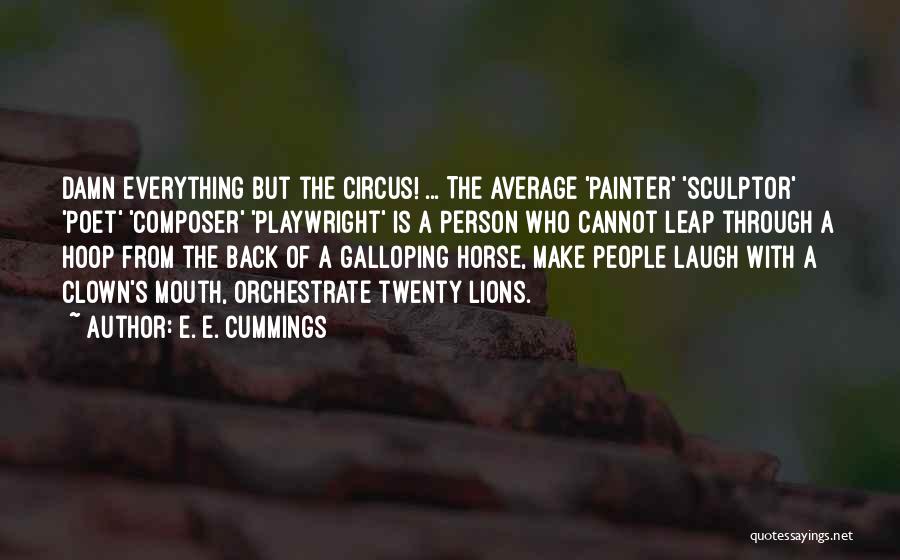 Horse Quotes By E. E. Cummings