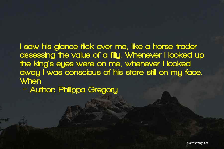 Horse Quotes By Philippa Gregory
