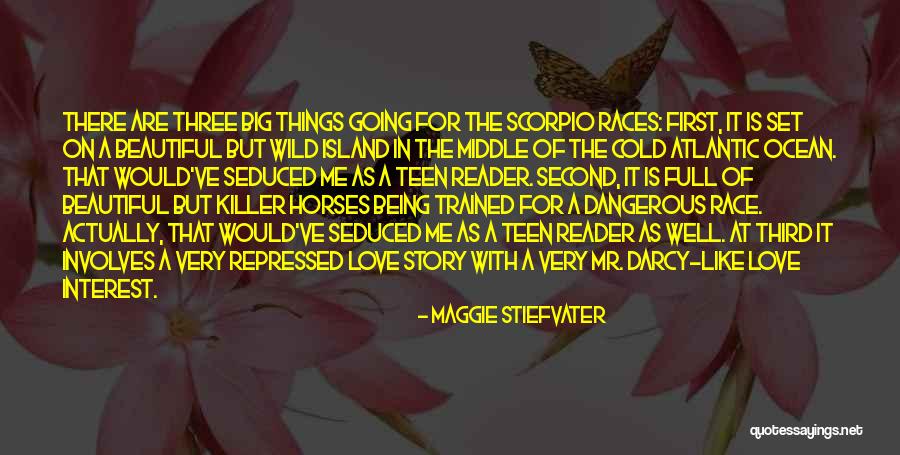 Horse Races Quotes By Maggie Stiefvater