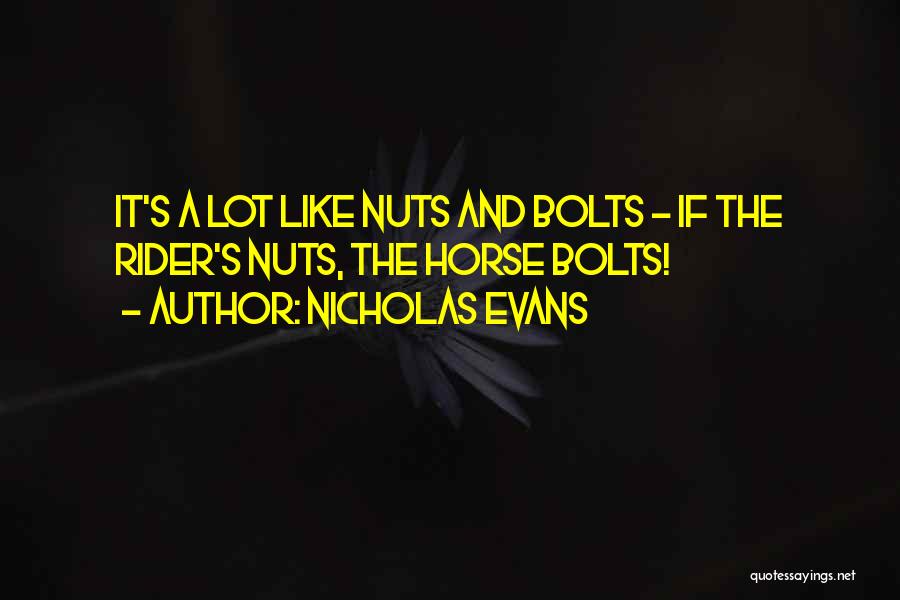 Horse Rider Quotes By Nicholas Evans