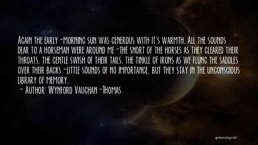 Horse Saddles Quotes By Wynford Vaughan-Thomas