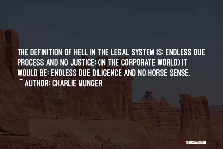 Horse Sense Quotes By Charlie Munger