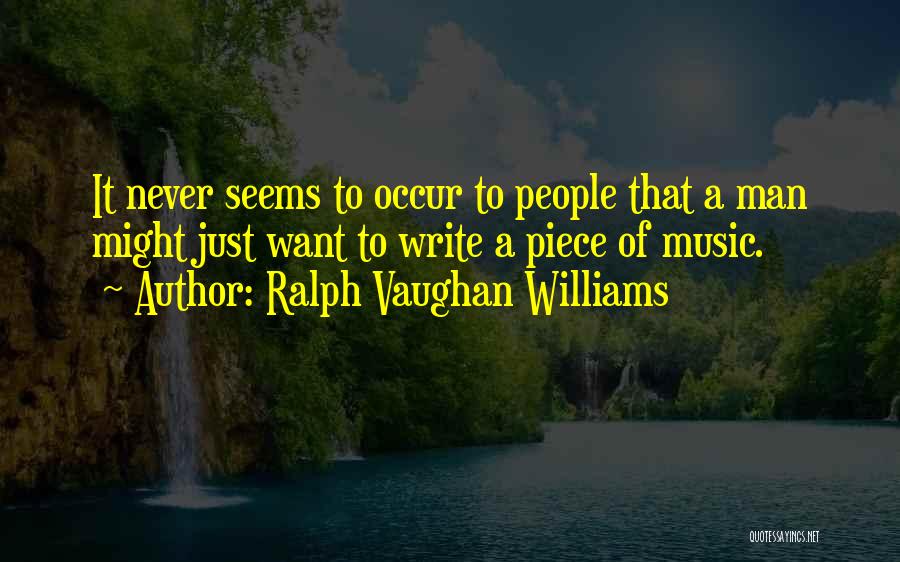 Horse Show Moms Quotes By Ralph Vaughan Williams