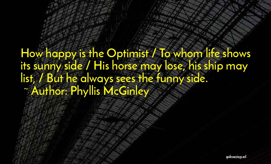 Horse Shows Quotes By Phyllis McGinley