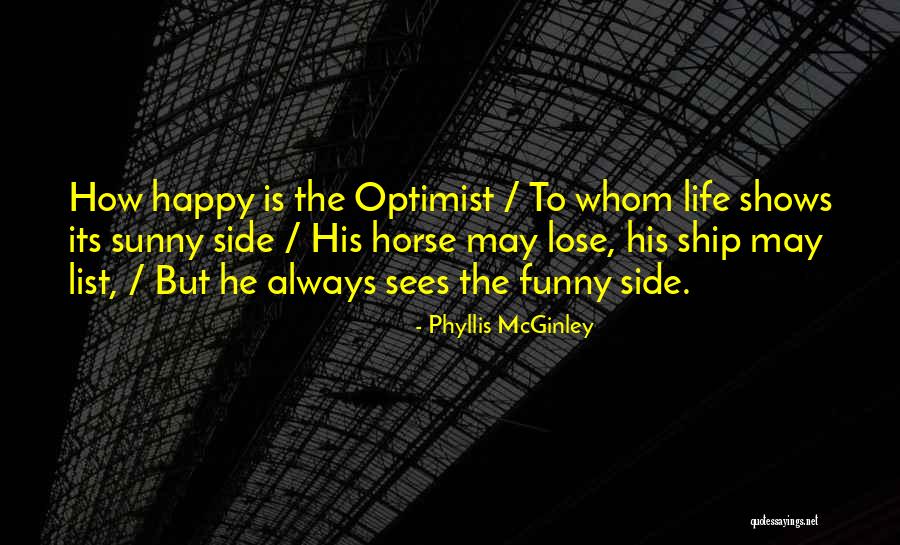 Horse Shows Quotes By Phyllis McGinley