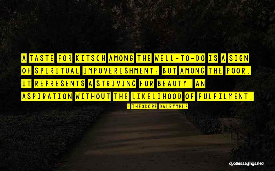 Horseloverz Quotes By Theodore Dalrymple Horseloverz Quotes By Theodore Dalrymple