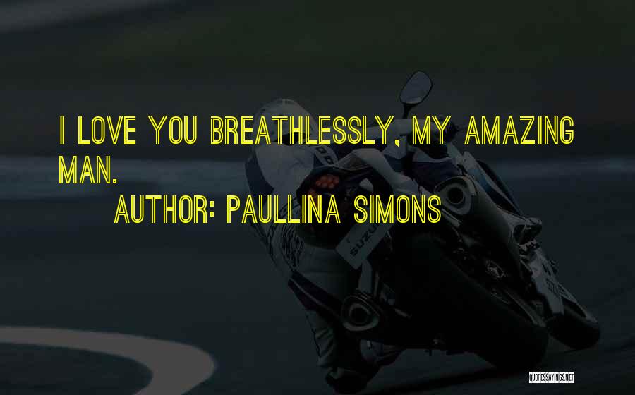 Horseman Quotes By Paullina Simons