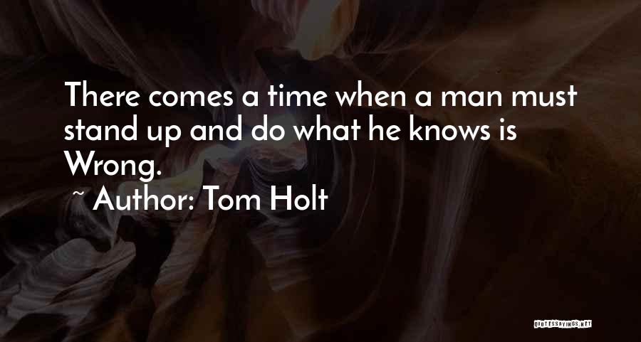 Horsemen Movie Quotes By Tom Holt
