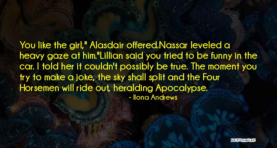 Horsemen Of The Apocalypse Quotes By Ilona Andrews Horsemen Of The Apocalypse Quotes By Ilona Andrews