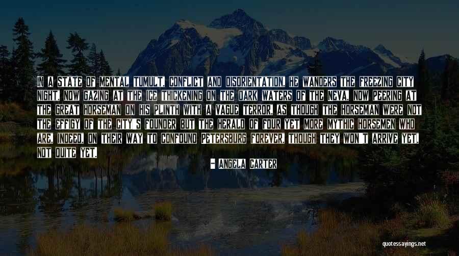 Horsemen Quotes By Angela Carter Horsemen Quotes By Angela Carter