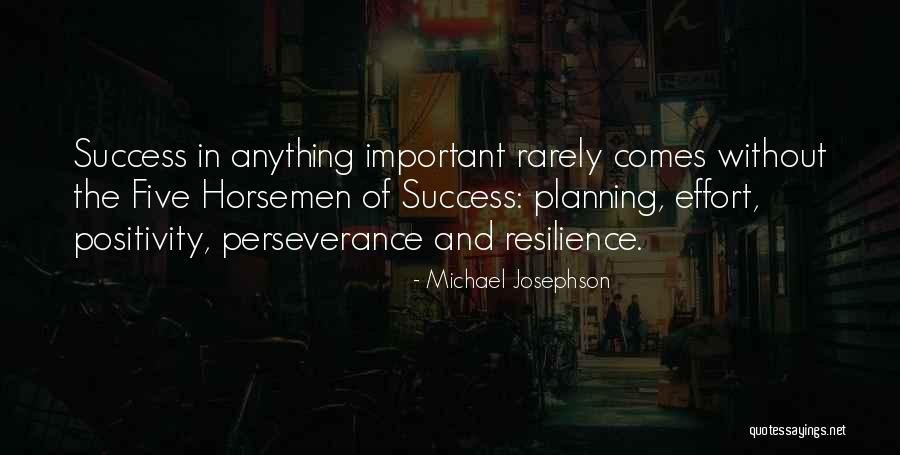 Horsemen Quotes By Michael Josephson Horsemen Quotes By Michael Josephson