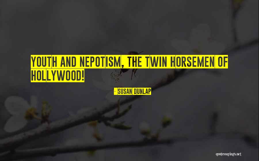 Horsemen Quotes By Susan Dunlap Horsemen Quotes By Susan Dunlap