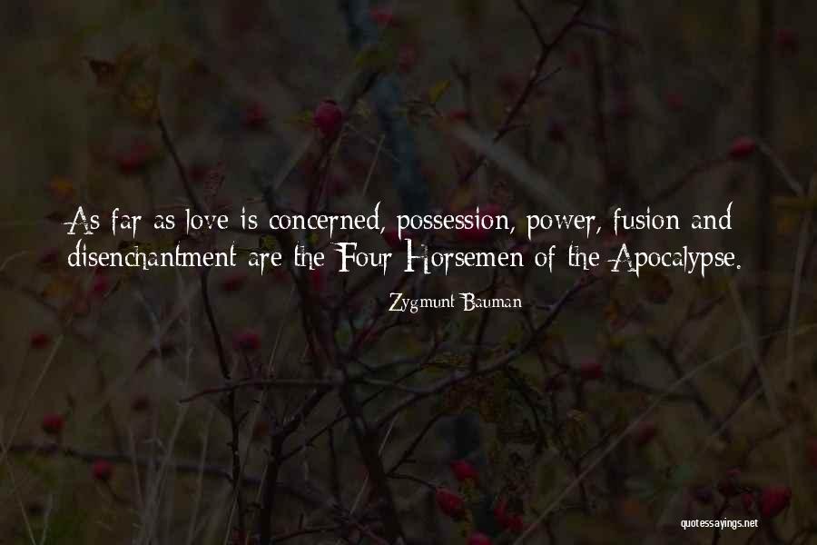Horsemen Quotes By Zygmunt Bauman Horsemen Quotes By Zygmunt Bauman