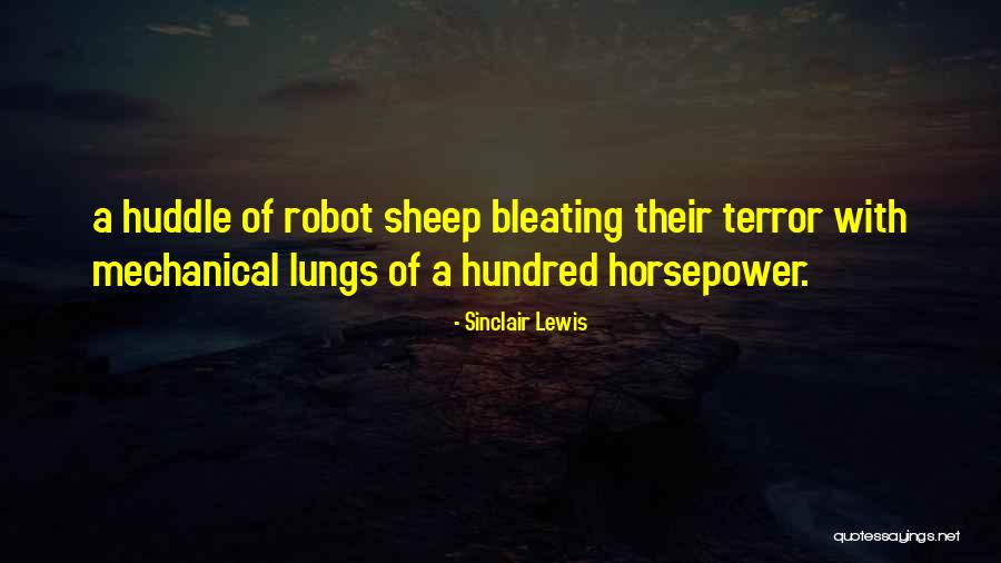 Horsepower Quotes By Sinclair Lewis Horsepower Quotes By Sinclair Lewis