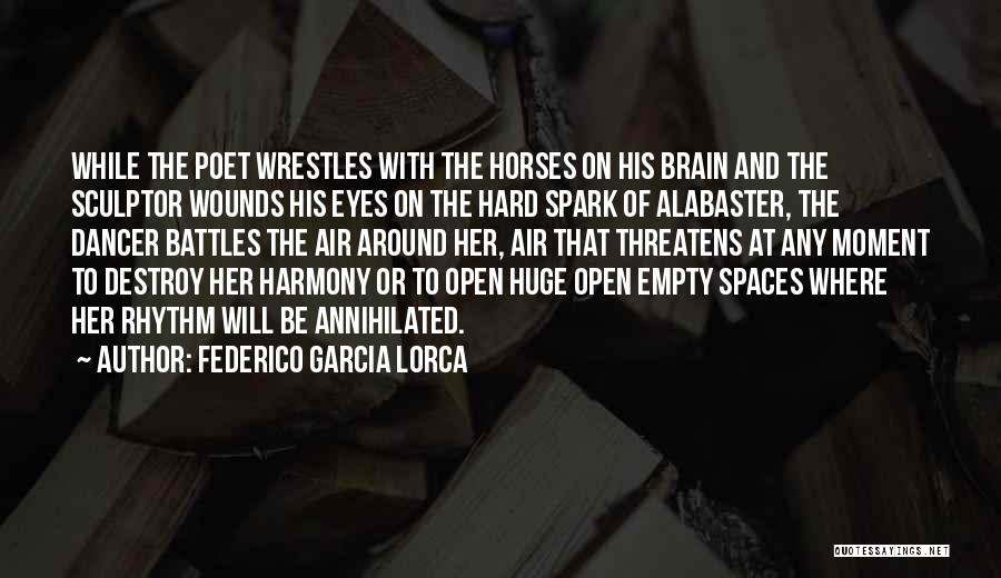 Horses And Their Eyes Quotes By Federico Garcia Lorca