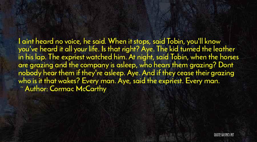 Horses Grazing Quotes By Cormac McCarthy