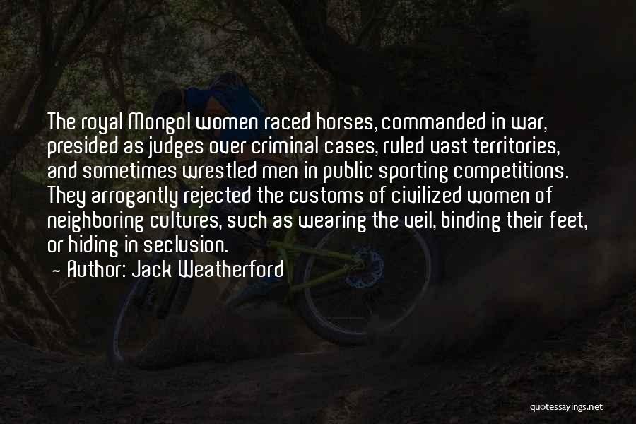 Horses In War Quotes By Jack Weatherford