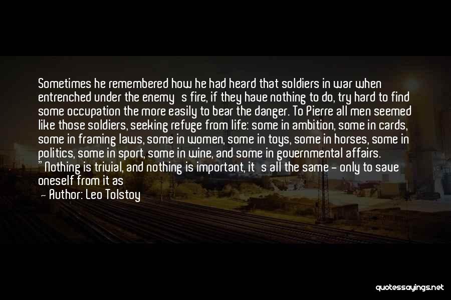 Horses In War Quotes By Leo Tolstoy