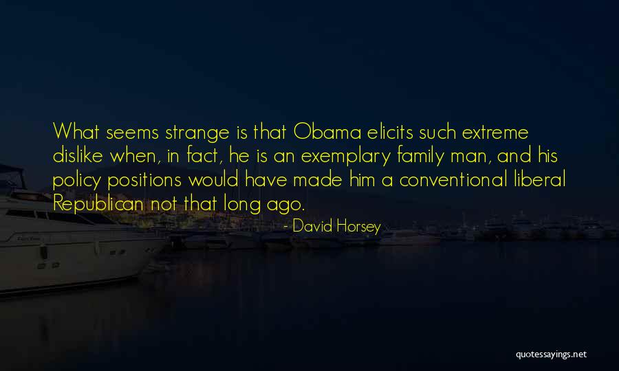 Horsey Quotes By David Horsey Horsey Quotes By David Horsey