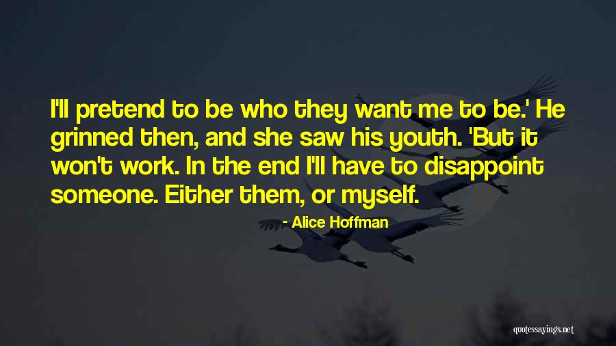 Horsley Witten Quotes By Alice Hoffman Horsley Witten Quotes By Alice Hoffman