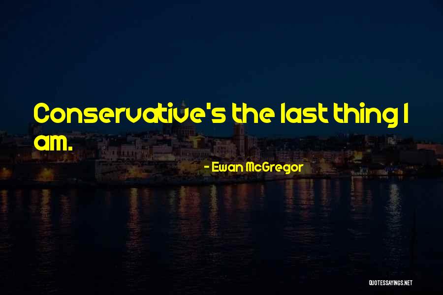 Horsley Witten Quotes By Ewan McGregor Horsley Witten Quotes By Ewan McGregor