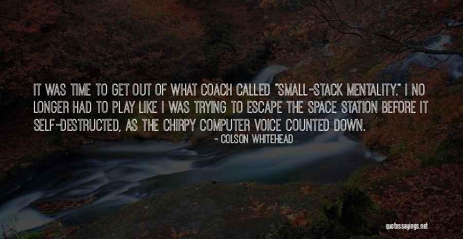 Horsleydocs Quotes By Colson Whitehead Horsleydocs Quotes By Colson Whitehead