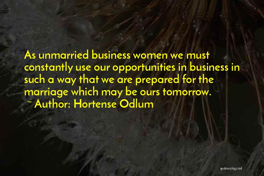 Hortense Odlum Quotes 2132697