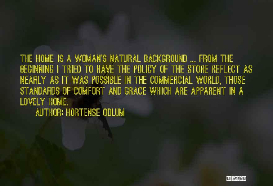 Hortense Odlum Quotes 2210419