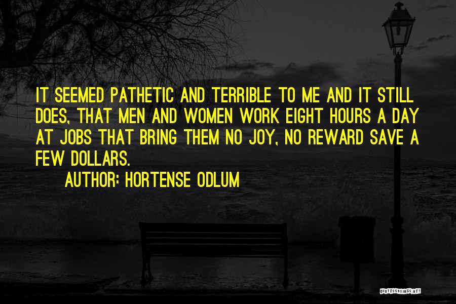 Hortense Odlum Quotes 926977