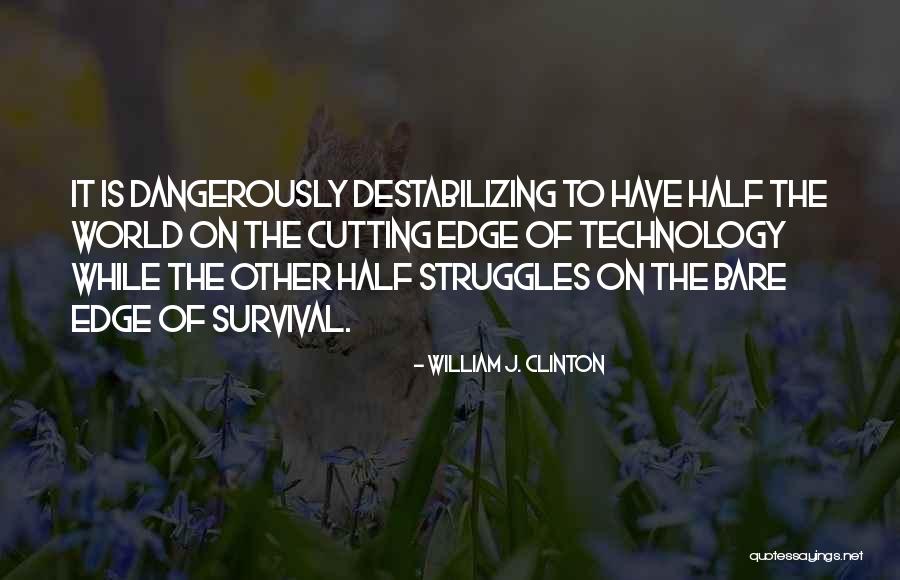 Horticulturist Education Quotes By William J. Clinton Horticulturist Education Quotes By William J. Clinton