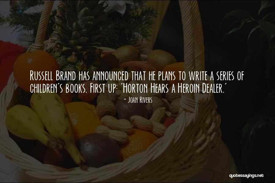Horton Hears A Who Quotes By Joan Rivers Horton Hears A Who Quotes By Joan Rivers