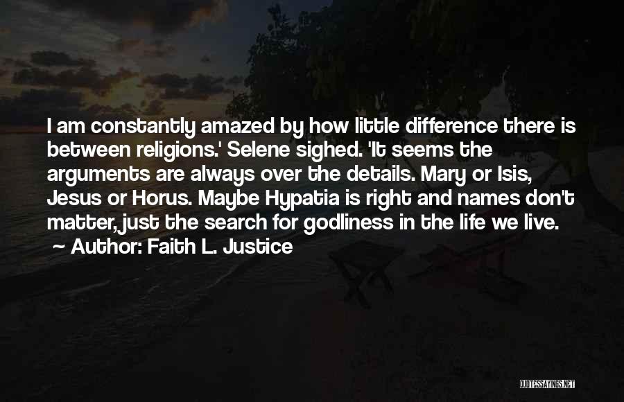 Horus Quotes By Faith L. Justice