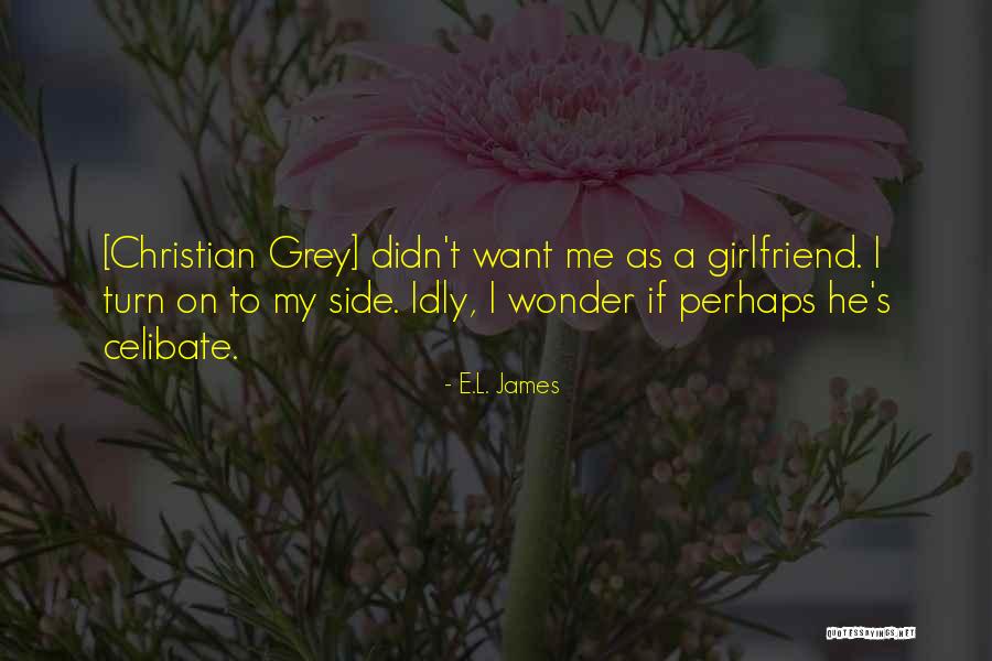 Horuss X Quotes By E.L. James Horuss X Quotes By E.L. James