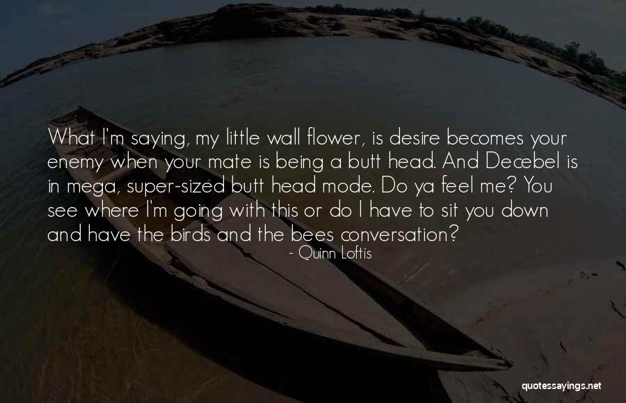 Horuss Zahhak Quotes By Quinn Loftis Horuss Zahhak Quotes By Quinn Loftis