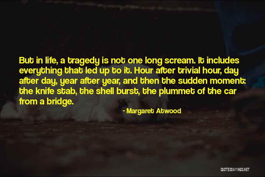 Hosanna In The Highest Quotes By Margaret Atwood Hosanna In The Highest Quotes By Margaret Atwood