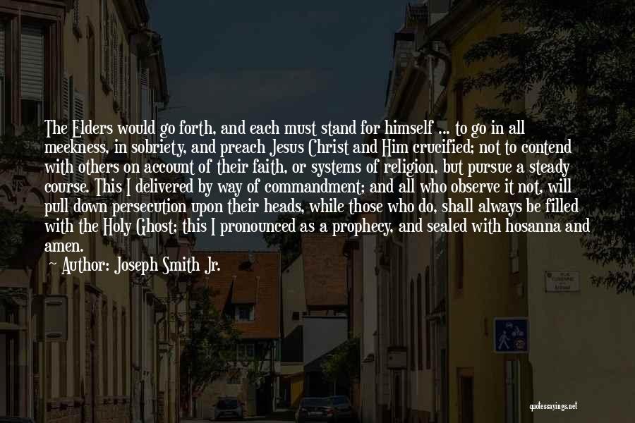 Hosanna Quotes By Joseph Smith Jr.
