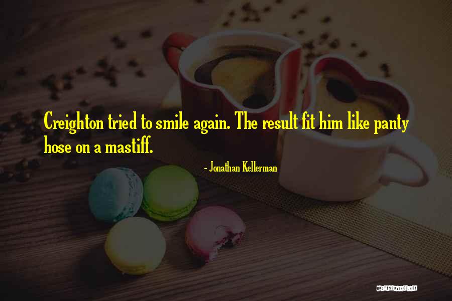 Hose Quotes By Jonathan Kellerman Hose Quotes By Jonathan Kellerman