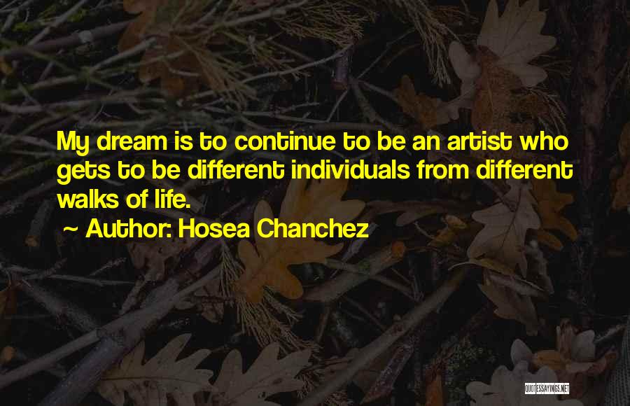 Hosea Chanchez Quotes 317374
