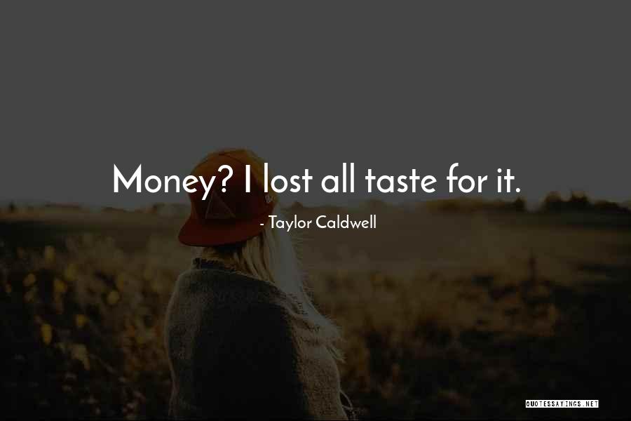 Hosek Motors Quotes By Taylor Caldwell Hosek Motors Quotes By Taylor Caldwell