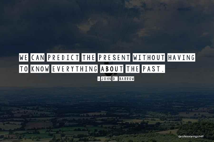 Hoser Urban Quotes By John D. Barrow Hoser Urban Quotes By John D. Barrow