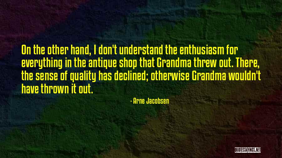 Hoshi No Samidare Quotes By Arne Jacobsen Hoshi No Samidare Quotes By Arne Jacobsen