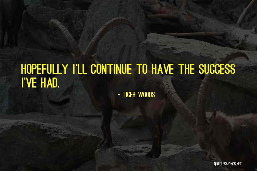 Hoshigaki Kira Quotes By Tiger Woods Hoshigaki Kira Quotes By Tiger Woods