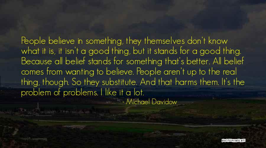 Hoshiyar Full Quotes By Michael Davidow Hoshiyar Full Quotes By Michael Davidow