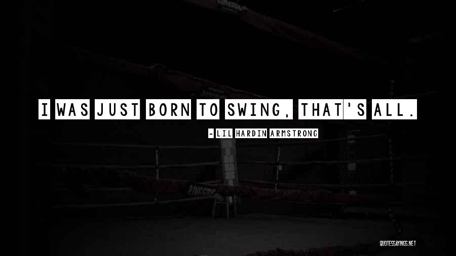 Hoshizaki Quotes By Lil Hardin Armstrong Hoshizaki Quotes By Lil Hardin Armstrong