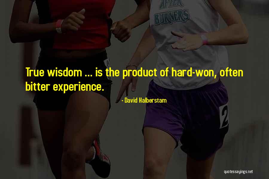 Hosiery Quotes By David Halberstam Hosiery Quotes By David Halberstam
