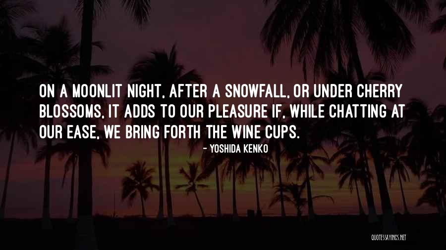 Hoskote And Naina Quotes By Yoshida Kenko Hoskote And Naina Quotes By Yoshida Kenko